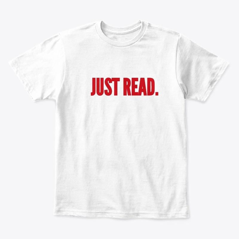 JUST READ T-SHIRT 